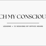 Launch My Conscious Line + 3 Months Live Calls